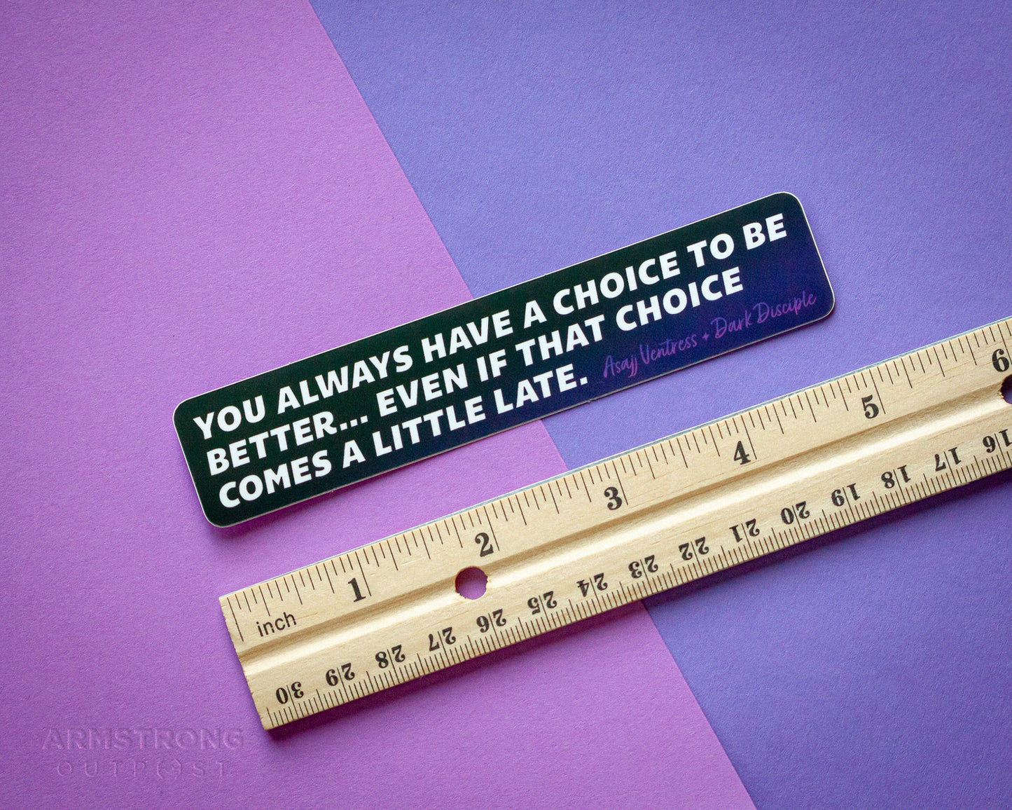 You Always Have A Choice Quote ✧ Smooth Sticker
