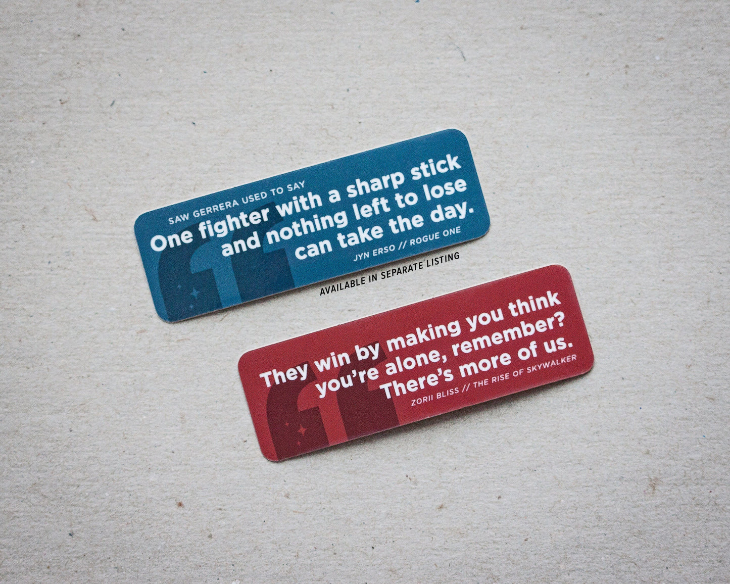 There's More Of Us Quote ✧ Glossy Sticker