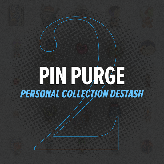 Pin Purge Two / Personal Collection